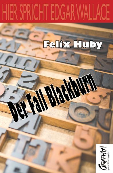 Cover von Hier spricht Edgar Wallace – Der Fall Blackburn