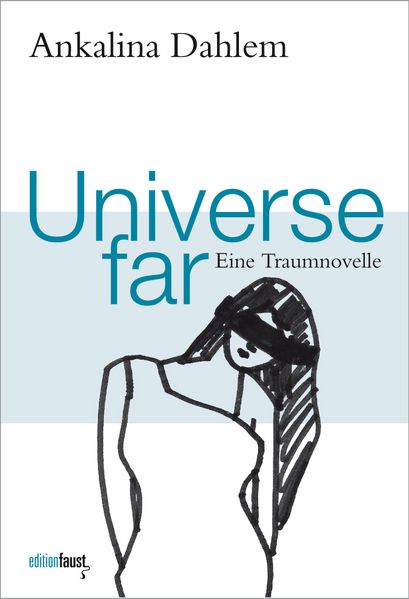 Cover von Universe far. Eine Traumnovelle