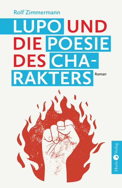 Cover von Lupo und die Poesie des Charakters