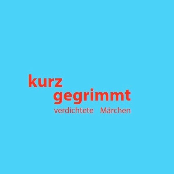 Cover von Kurz gegrimmt