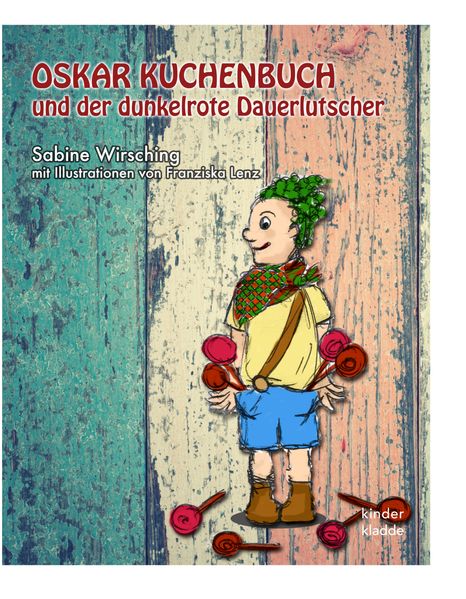 Cover von Oskar Kuchenbuch und der dunkelrote Dauerlutscher