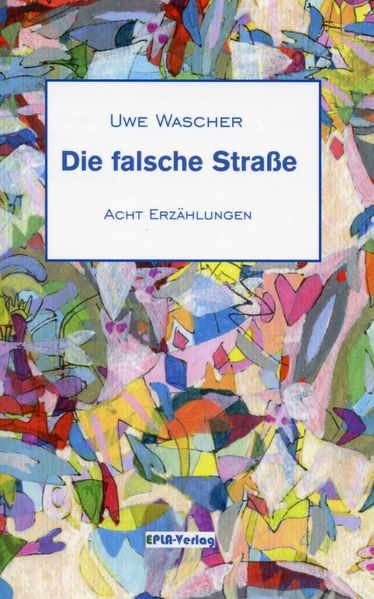 Cover von Die falsche Straße