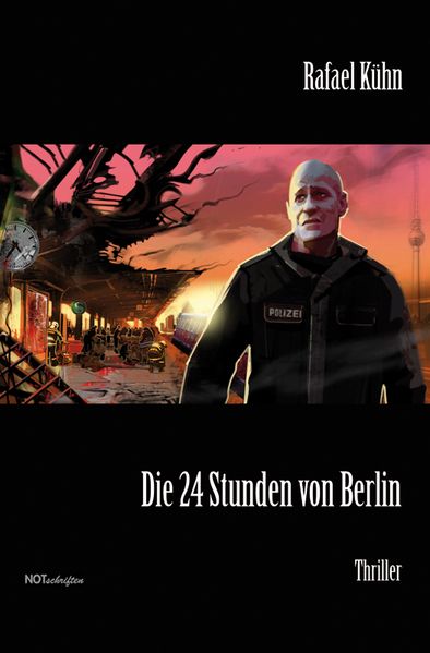 Cover von Die 24 Stunden von Berlin