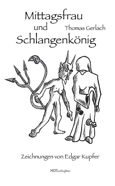 Cover von Mittagsfrau und Schlangenkönig