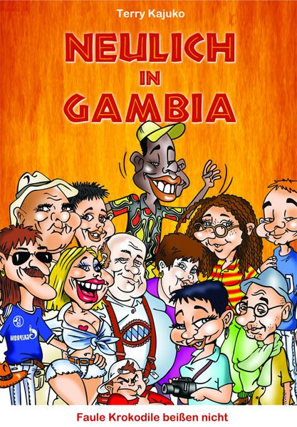 Cover von Neulich in Gambia