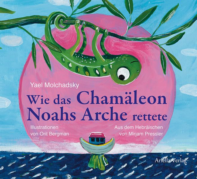 Cover von Wie das Chamäleon Noahs Arche rettete