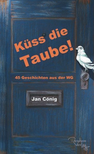 Cover von Küss die Taube!