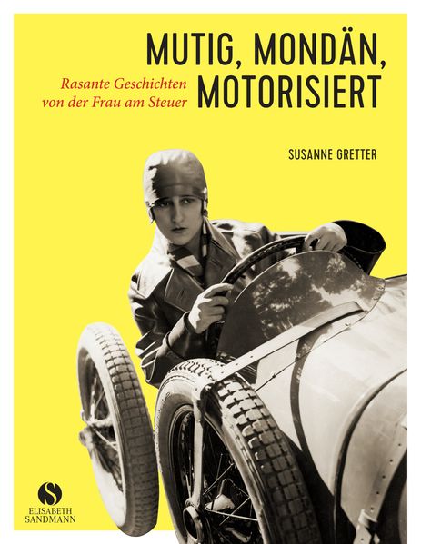 Cover von Mutig, mondän, motorisiert