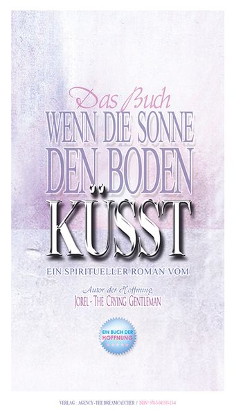 Cover von WENN DIE SONNE DEN BODEN KÜSST …