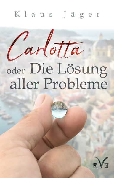 Cover von Carlotta oder Die Lösung aller Probleme