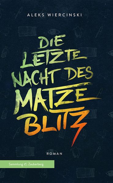 Cover von Die letzte Nacht des Matze Blitz