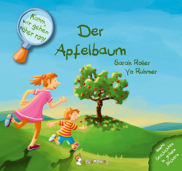 Cover von Komm, wir gehen näher ran! Der Apfelbaum