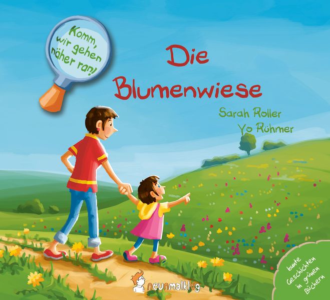 Cover von Komm, wir gehen näher ran! Die Blumenwiese