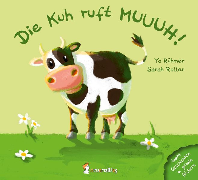 Cover von Die Kuh ruft MUUUH!