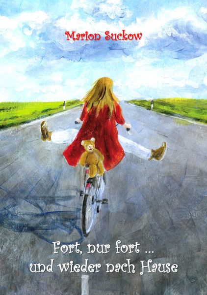 Cover von Fort, nur fort … und wieder nach Hause