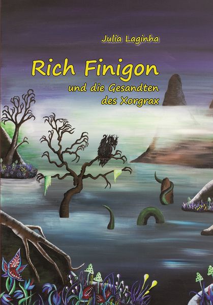 Cover von Rich Finigon und die Gesandten des Xorgrax