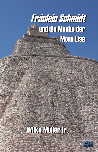 Cover von Fräulein Schmidt und die Maske der Mona Lisa