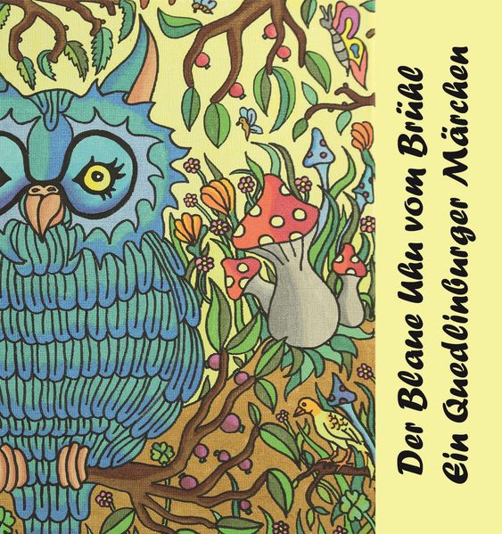 Cover von Der Blaue Uhu vom Brühl und der betrunkene Rabe