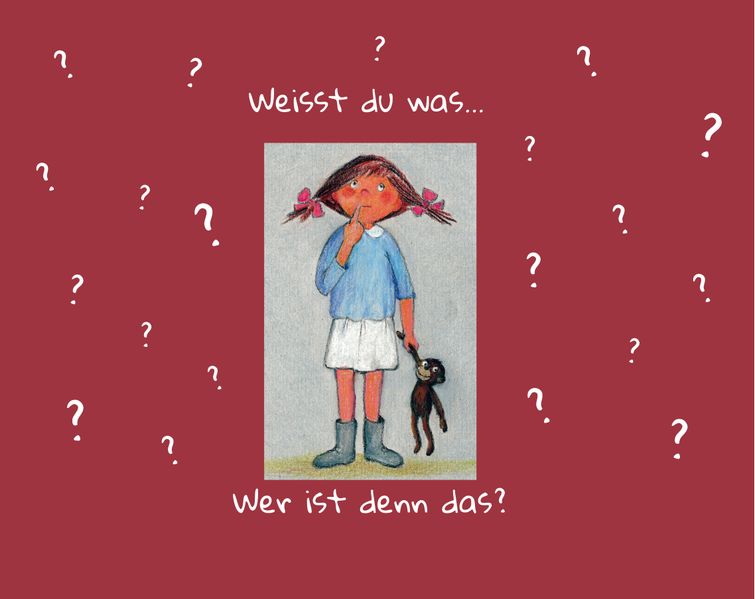 Cover von Weisst du was … wer ist denn das?
