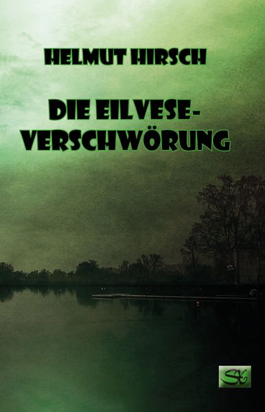 Cover von Die Eilvese-Verschwörung
