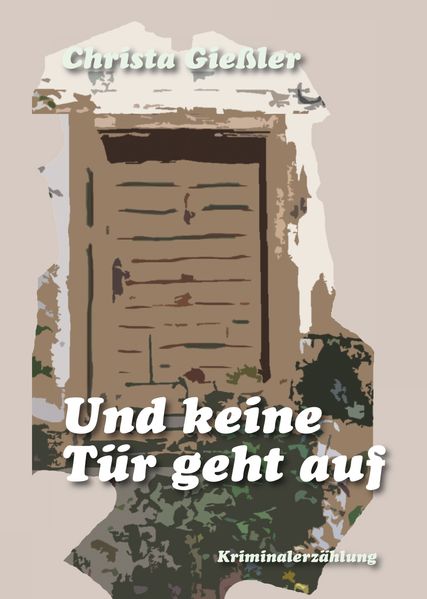 Cover von Und keine Tür geht auf