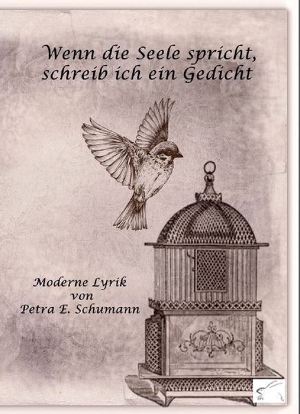 Cover von Wenn die Seele spricht, schreib ich ein Gedicht