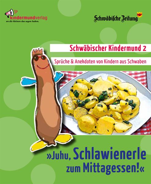 Cover von ‚Juhu, Schlawienerle zum Mittagessen!‘