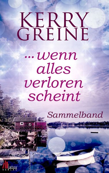 Cover von … wenn alles verloren scheint