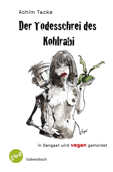 Cover von Der Todesschrei des Kohlrabi