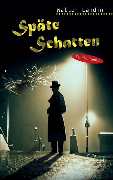 Cover von Späte Schatten