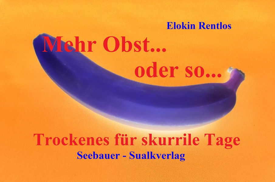 Cover von Mehr Obst… oder so…