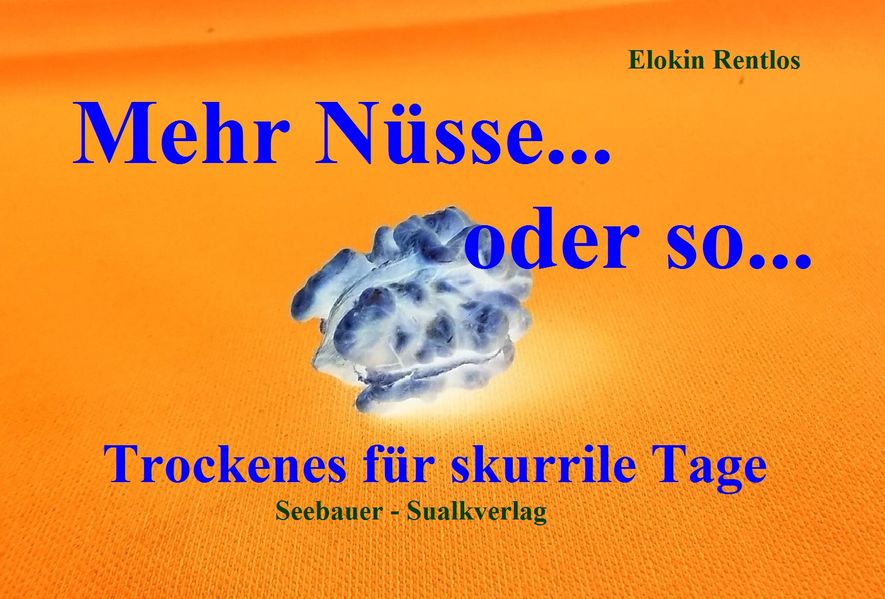 Cover von Mehr Nüsse…oder so…