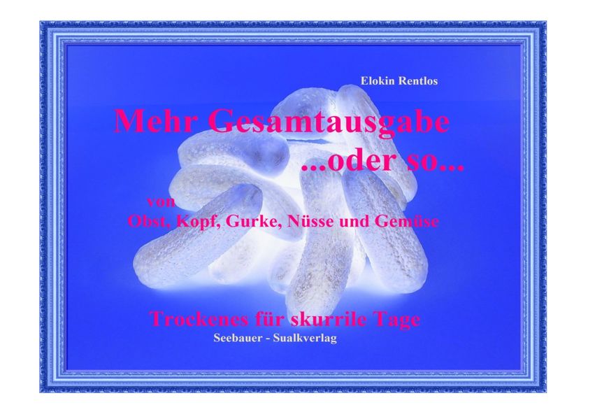 Cover von Mehr Gesamtausgabe…oder so…