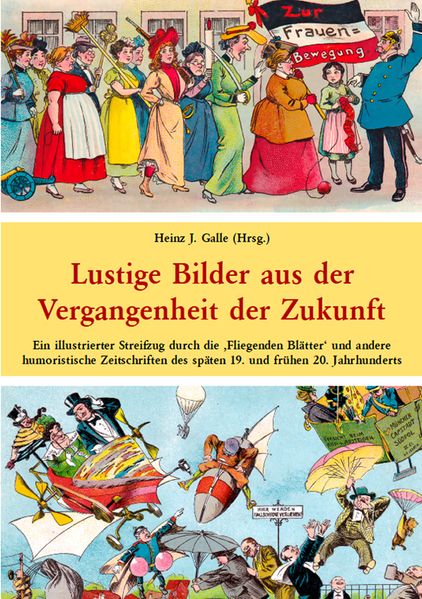 Cover von Lustige Bilder aus der Vergangenheit der Zukunft