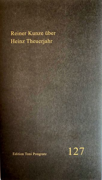 Cover von Reiner Kunze über Heinz Theuerjahr