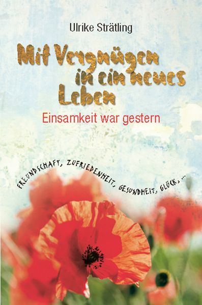 Cover von Mit Vergnügen in ein neues Leben
