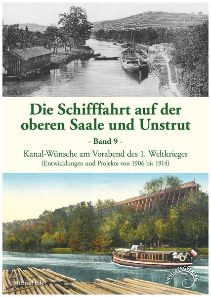Cover von Die Schifffahrt auf der oberen Saale und Unstrut Band 9