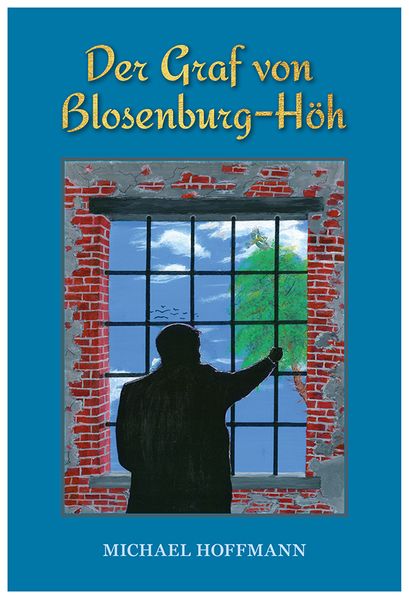 Cover von Der Graf von Blosenburg-Höh