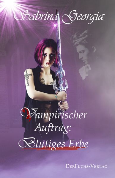Cover von Vampirischer Auftrag – Blutiges Erbe
