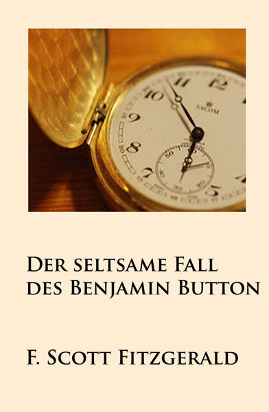 Cover von Der seltsame Fall des Benjamin Button