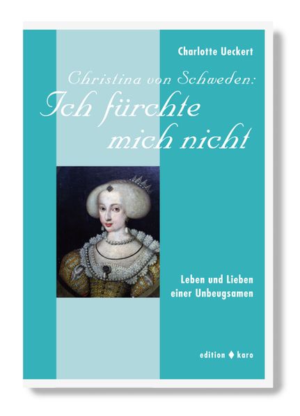 Cover von Christina von Schweden: Ich fürchte mich nicht
