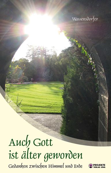 Cover von Auch Gott ist älter geworden