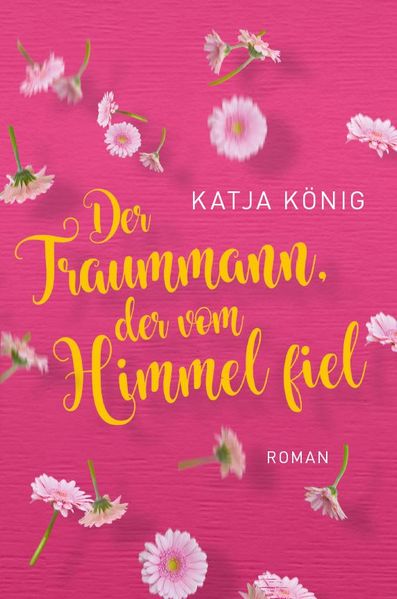 Cover von Der Traummann, der vom Himmel fiel