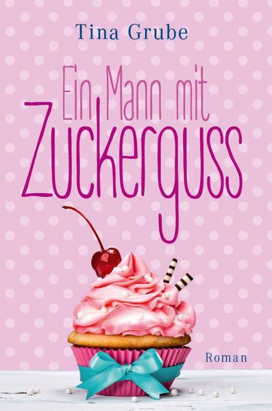 Cover von Ein Mann mit Zuckerguss