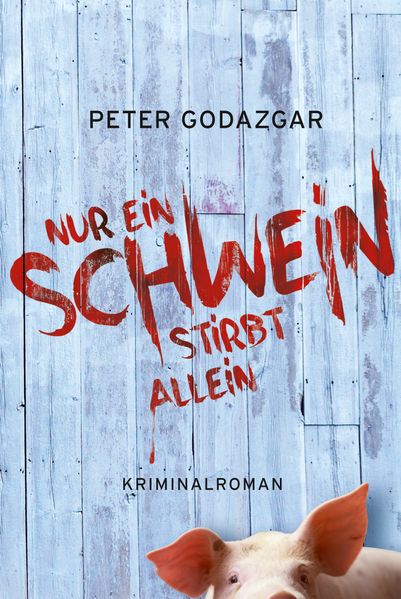 Cover von Nur ein Schwein stirbt allein