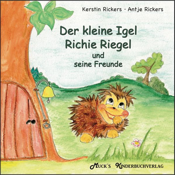 Cover von Der kleine Igel Richie Riegel und seine Freunde