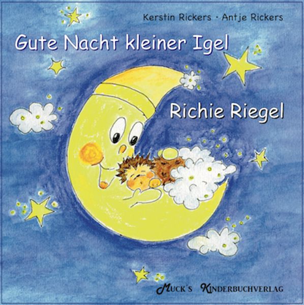 Cover von Gute Nacht kleiner Igel Richie Riegel