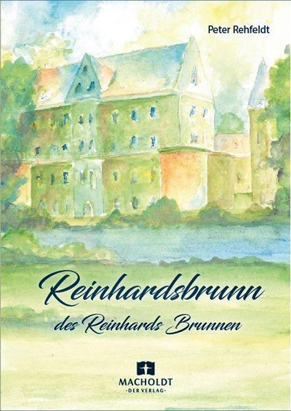 Cover von Reinhardsbrunn – des Reinhards Brunnen