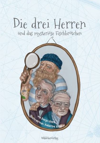 Cover von Die drei Herren und das mysteriöse Fischbrötchen