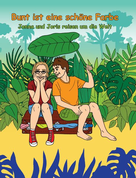 Cover von Bunt ist eine schöne Farbe
